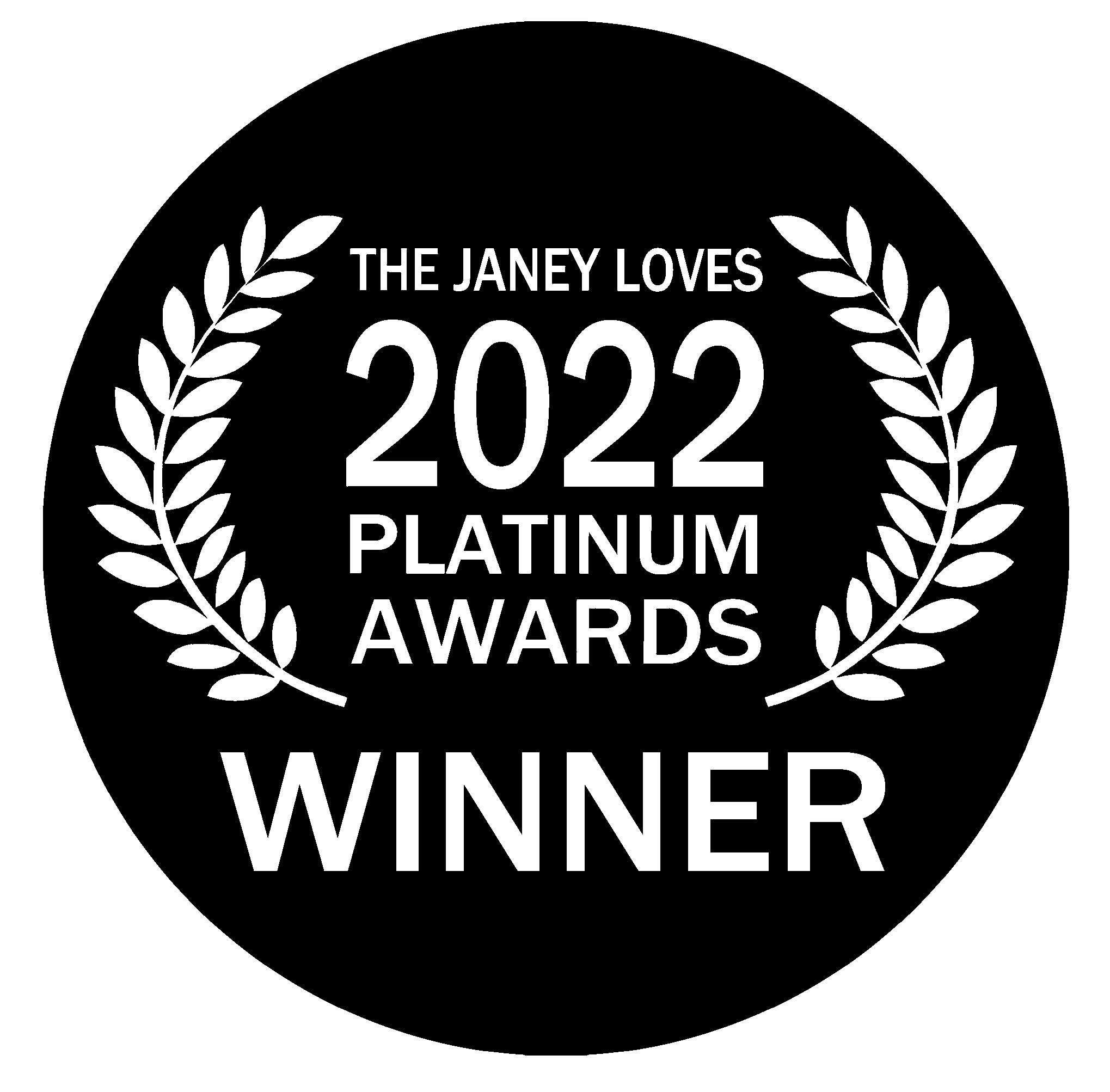 The Janey Love 2022 Platinum Awards - WINNER